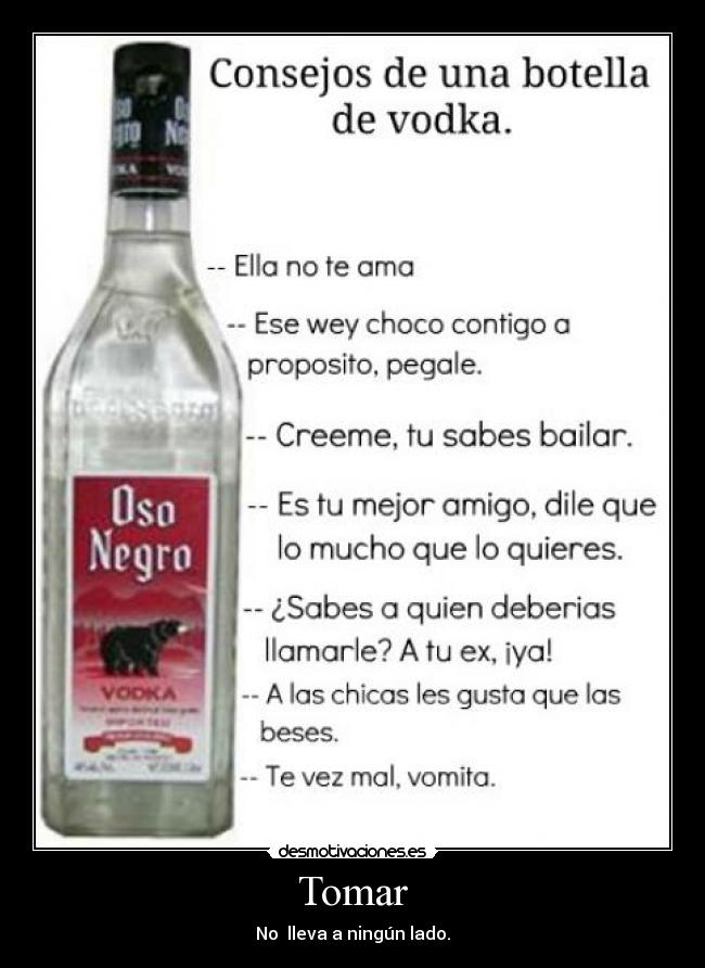 Tomar - No lleva a ningún lado.