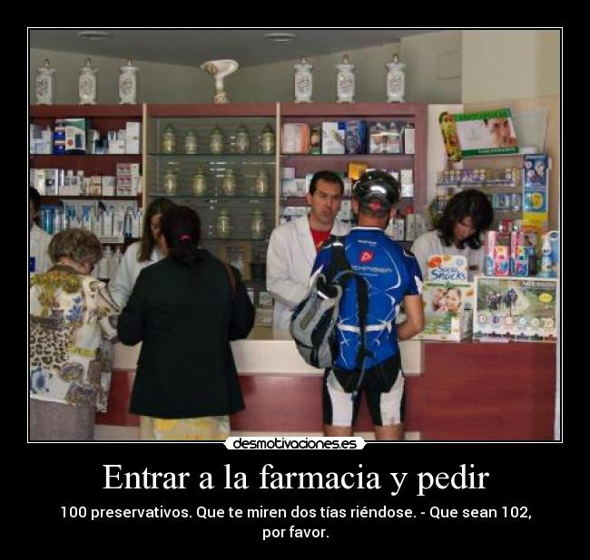 Entrar a la farmacia y pedir - 