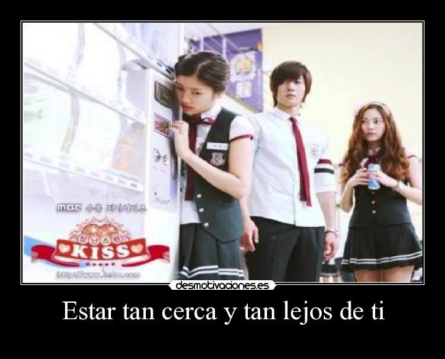 Estar tan cerca y tan lejos de ti - 