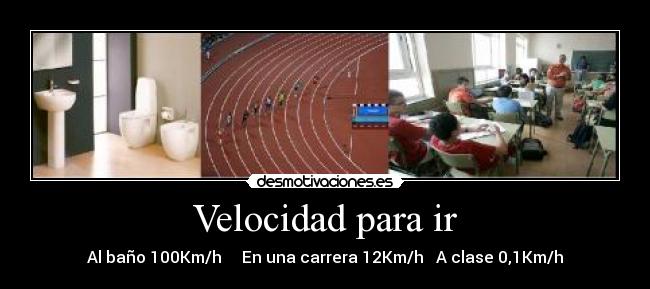 Velocidad para ir - 