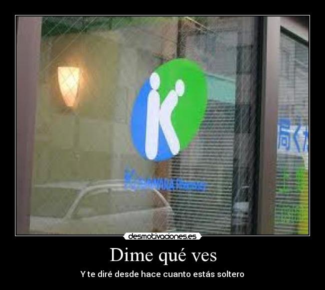 carteles solteria pendejada xdd desmotivaciones