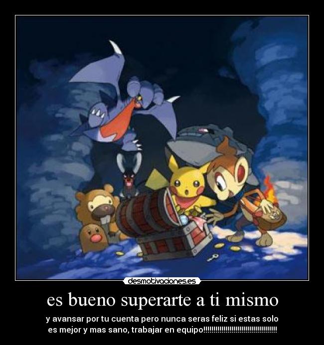 es bueno superarte a ti mismo - y avansar por tu cuenta pero nunca seras feliz si estas solo
es mejor y mas sano, trabajar en equipo!!!!!!!!!!!!!!!!!!!!!!!!!!!!!!!!!!!!!