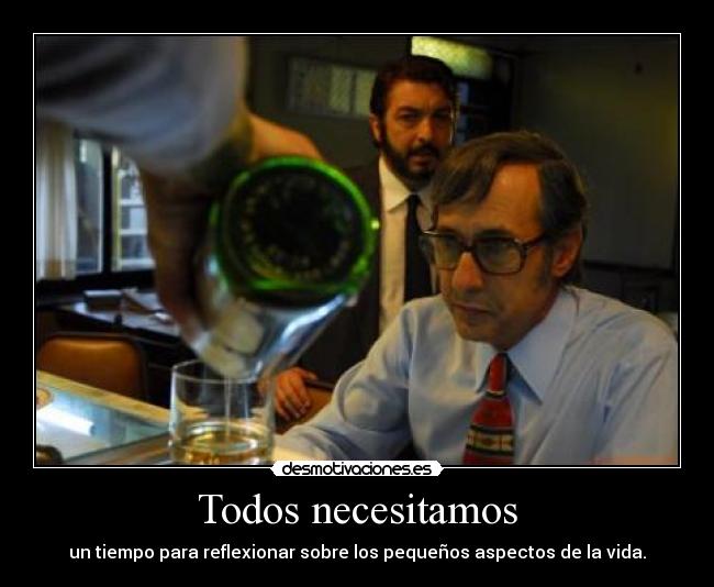 Todos necesitamos -