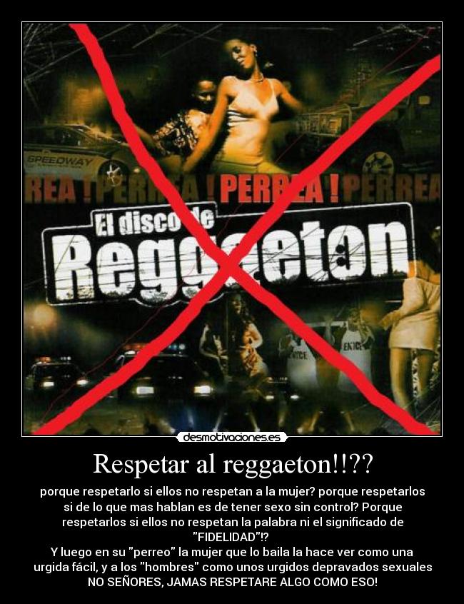 Respetar al reggaeton!!?? -