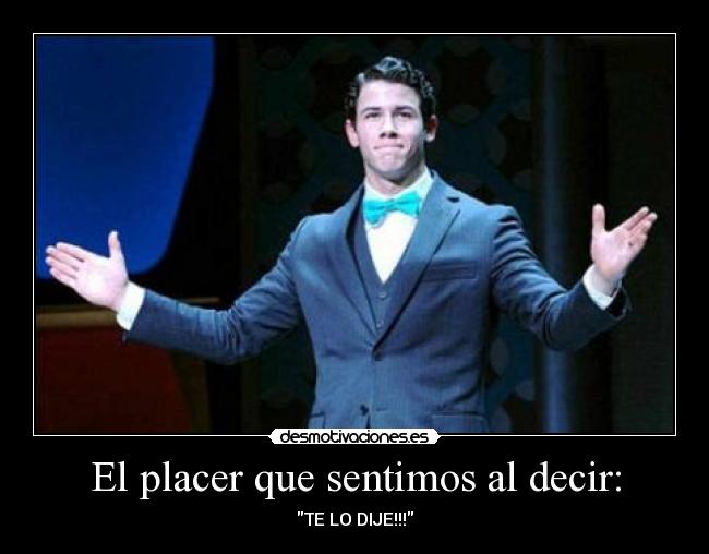 El placer que sentimos al decir: - 