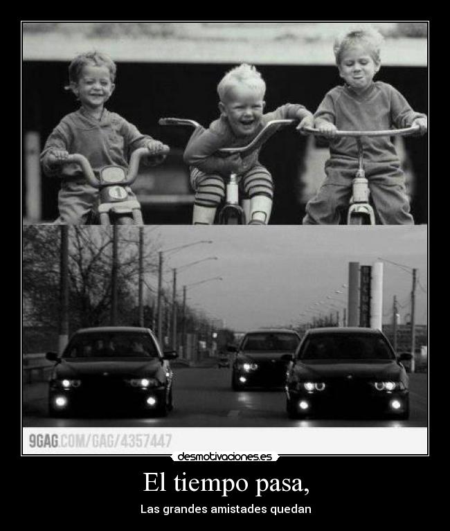 El tiempo pasa, - 