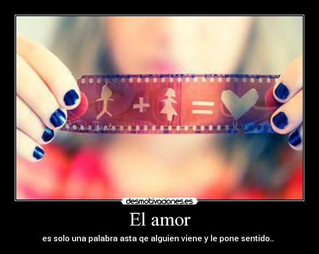 El amor -
