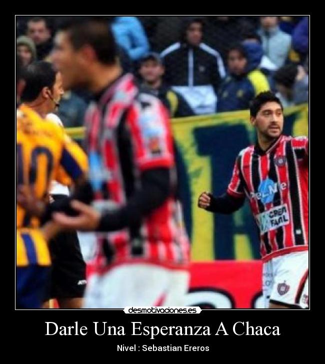 carteles esperanza chacarita juniors desmotivaciones