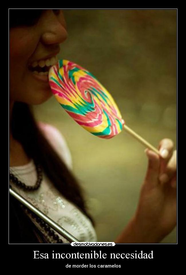 Esa incontenible necesidad -