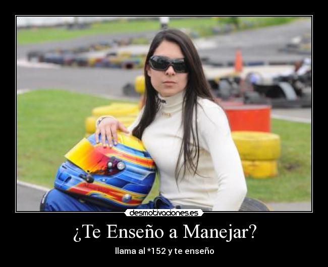 ¿Te Enseño a Manejar? - 