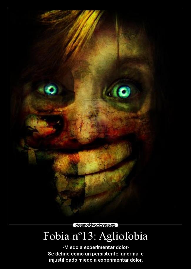 Fobia nº13: Agliofobia - 