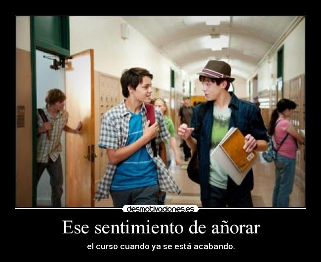 Ese sentimiento de añorar -