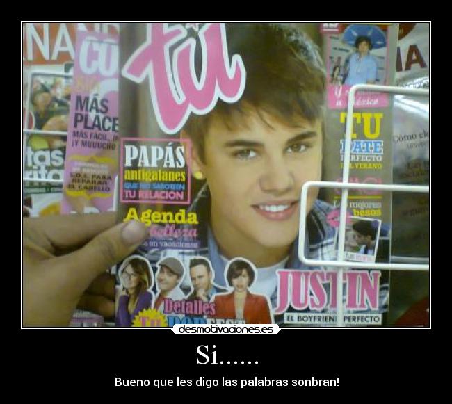 Si...... - Bueno que les digo las palabras sonbran!