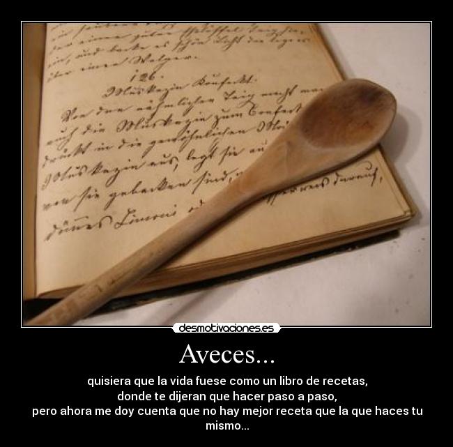 Aveces... -
