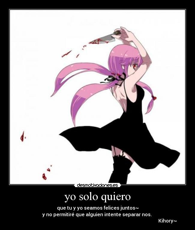 yo solo quiero - 