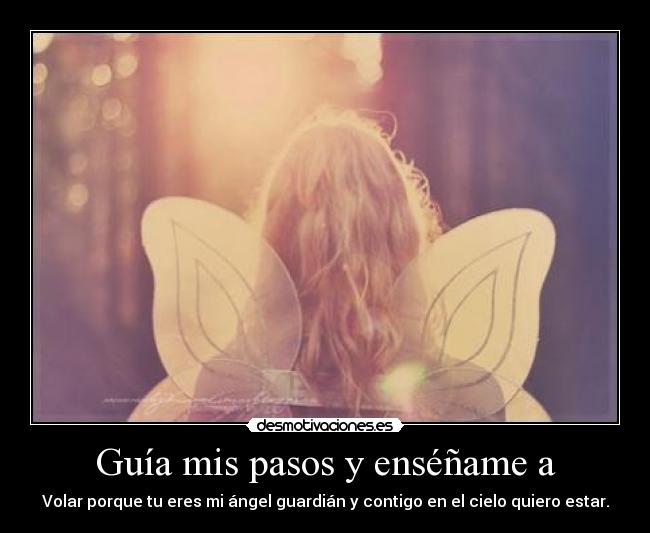 Guía mis pasos y enséñame a - 