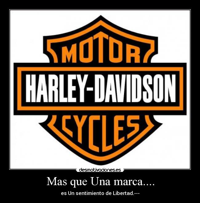 Mas que Una marca.... - es Un sentimiento de Libertad.---