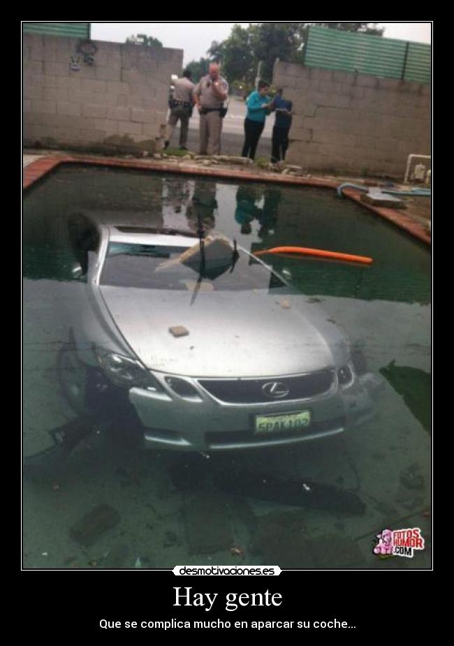 Hay gente - Que se complica mucho en aparcar su coche...