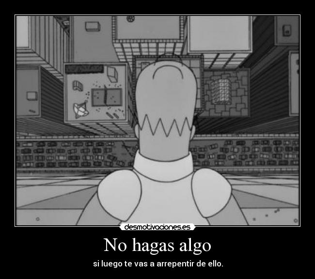 No hagas algo - 