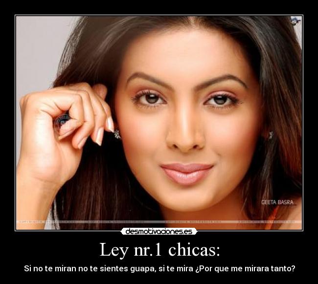Ley nr.1 chicas: -