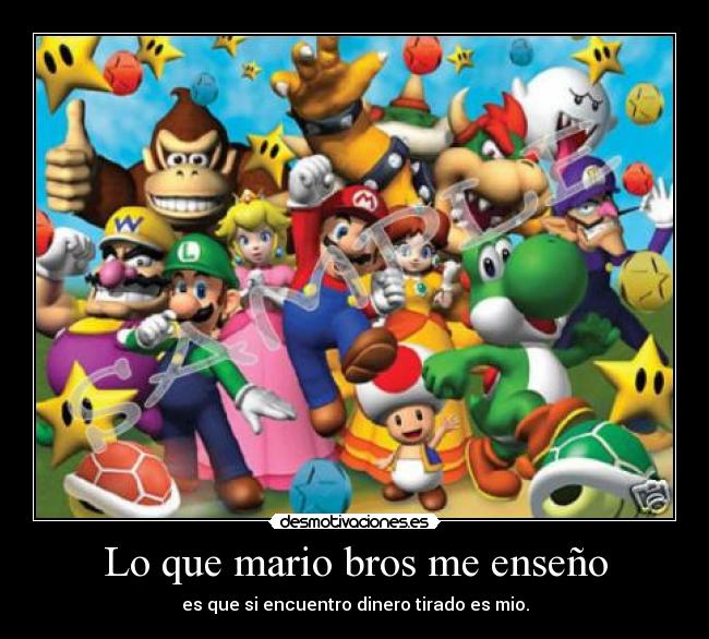 Lo que mario bros me enseño -