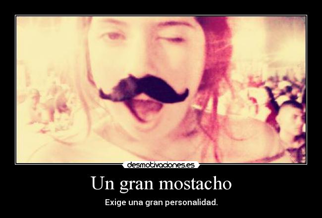 Un gran mostacho - 