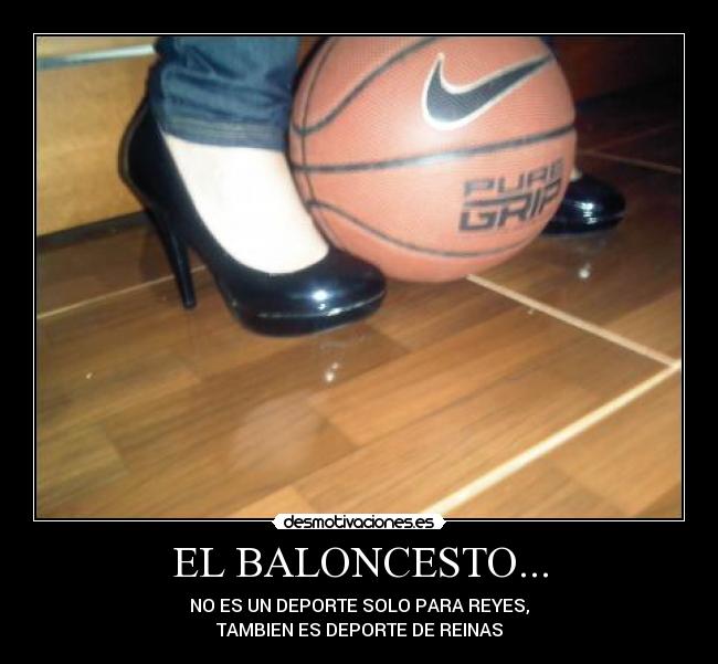 EL BALONCESTO... -