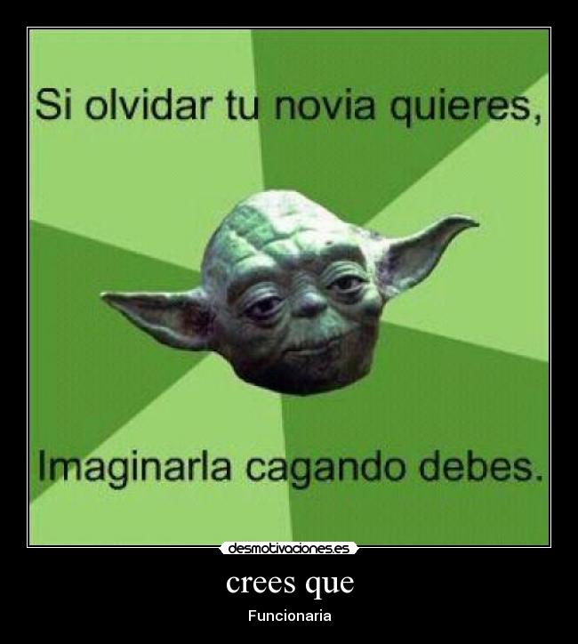 crees que - Funcionaria