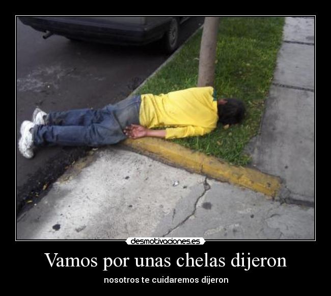 carteles borrachin calle desmotivaciones