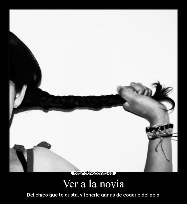 Ver a la novia Desmotivaciones
