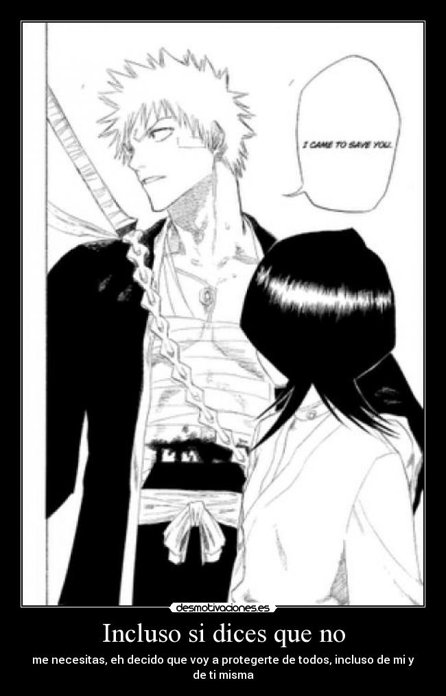 Incluso si dices que no -