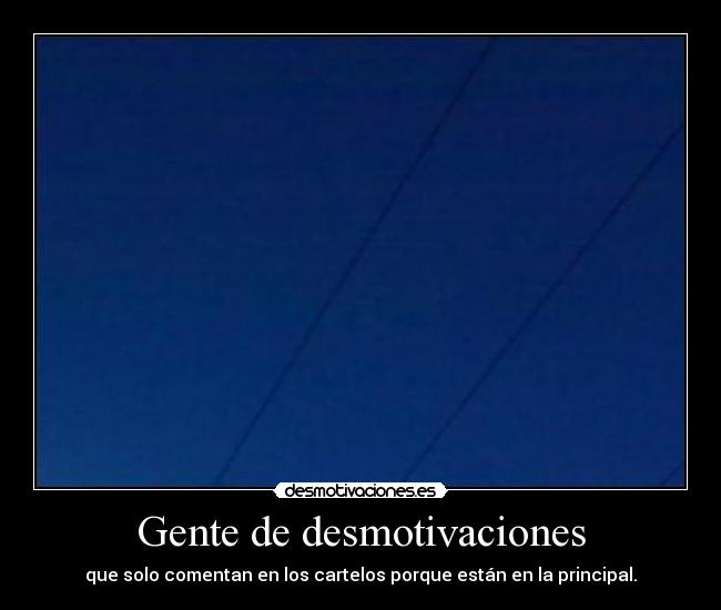 carteles desmotivaciones desmotivaciones desmotivaciones