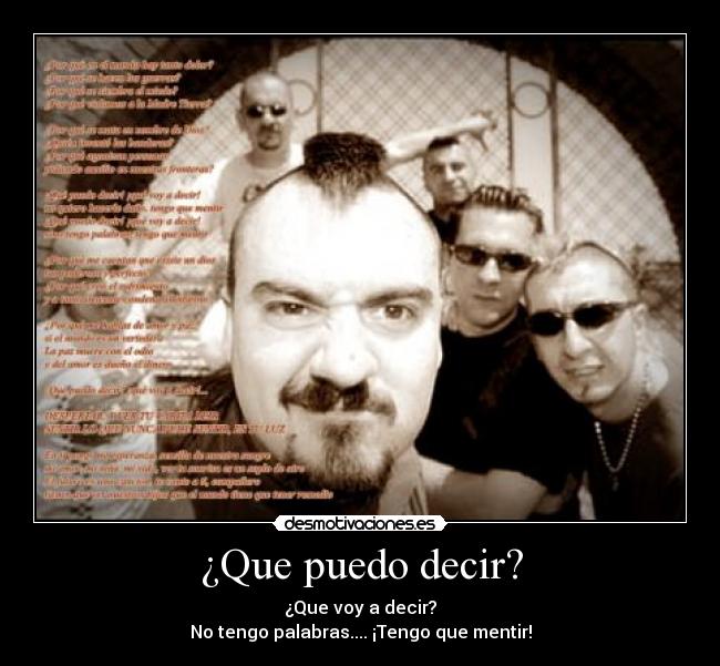 ¿Que puedo decir? -