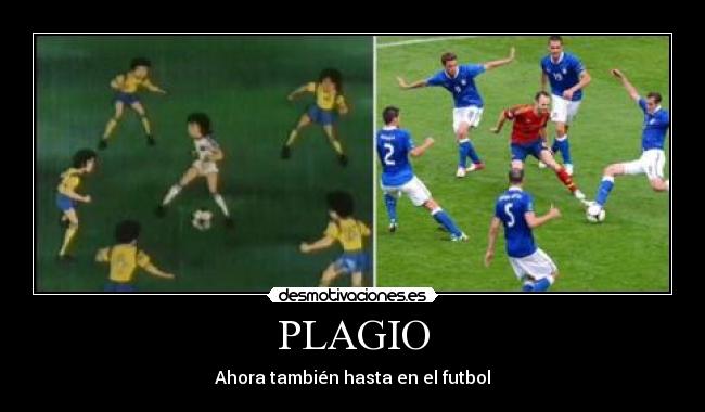 PLAGIO - Ahora también hasta en el futbol