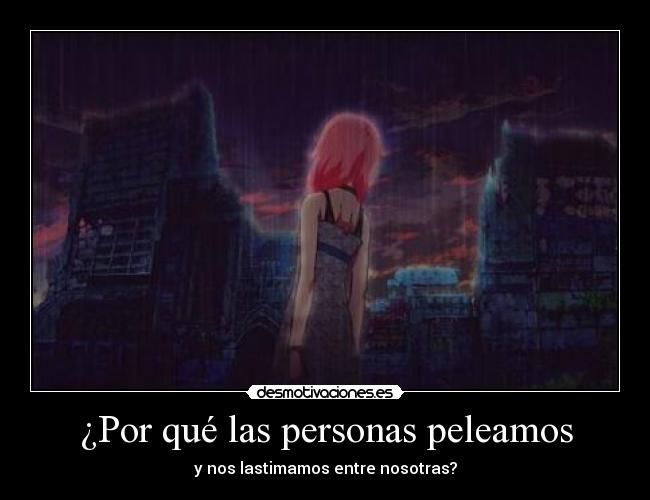 ¿Por qué las personas peleamos -