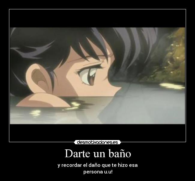 Darte un baño -