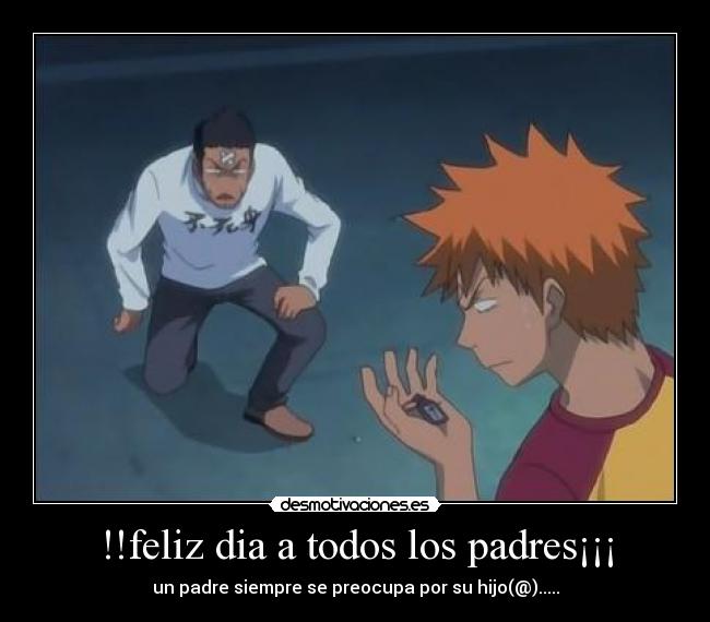 !!feliz dia a todos los padres¡¡¡ - 