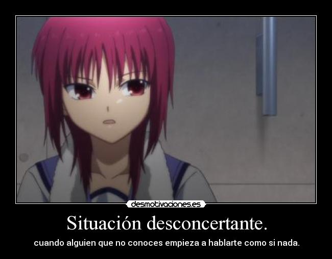 Situación desconcertante. - 