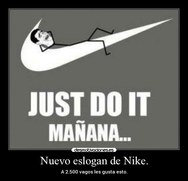 Nuevo eslogan de Nike. -