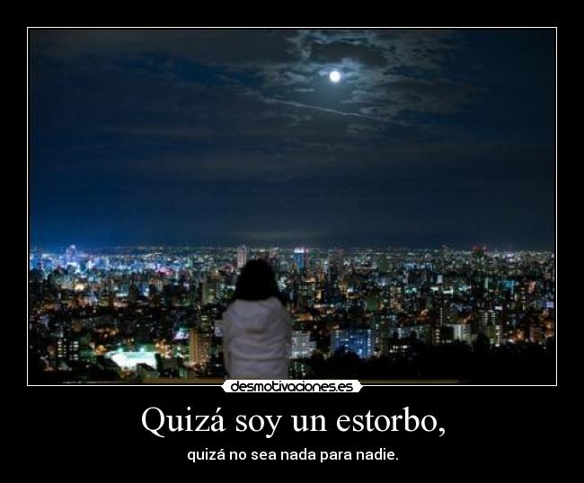 Imagenes Que Digan Soy Un Estorbo | quiz 225 soy un estorbo desmotivaciones Imagenes Que Digan Soy Un Estorbo | quiz 225 soy un estorbo desmotivaciones