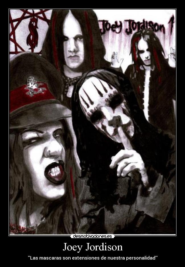 Joey Jordison - Las mascaras son extensiones de nuestra personalidad