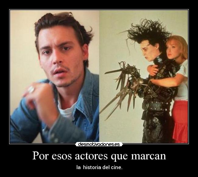 Por esos actores que marcan -