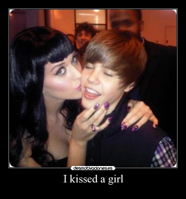 I kissed a girl -