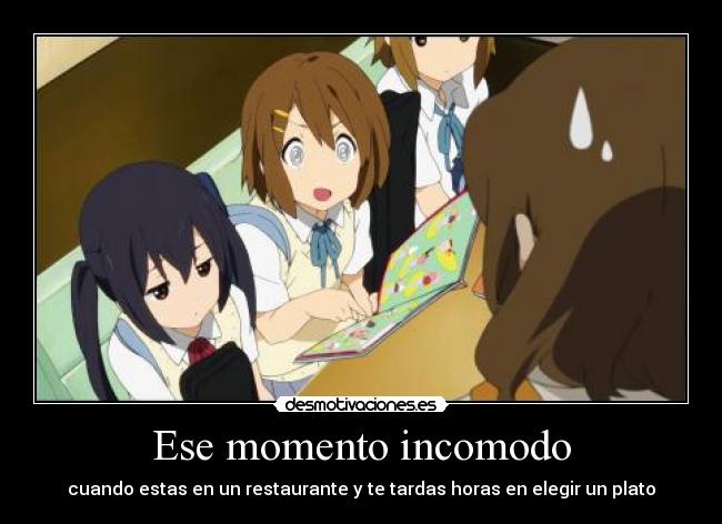 Ese momento incomodo -