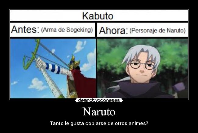 Naruto - Tanto le gusta copiarse de otros animes?