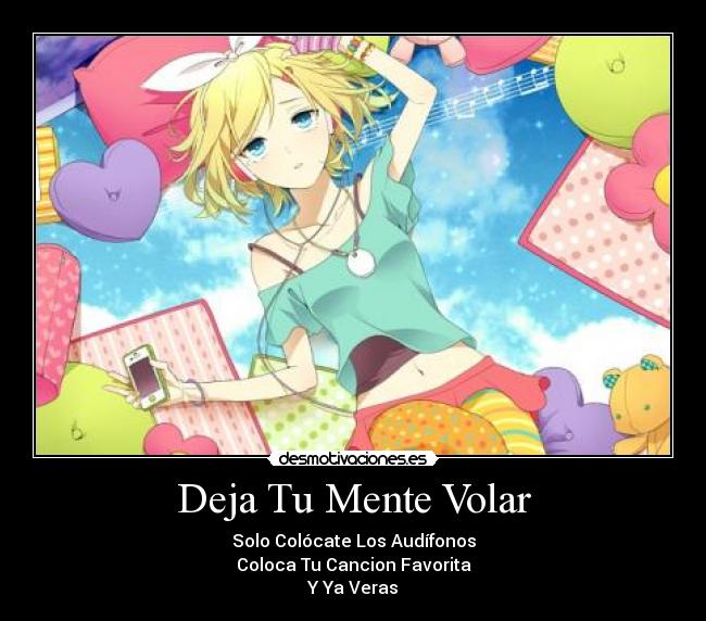 Deja Tu Mente Volar - 