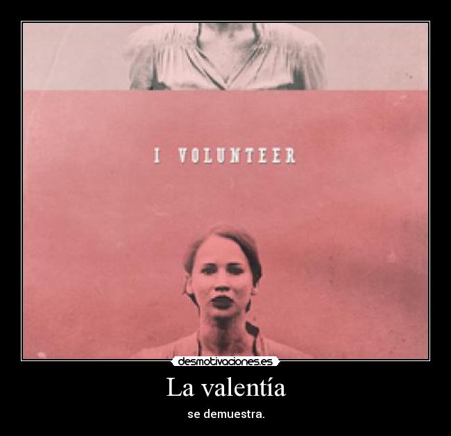 La valentía - 