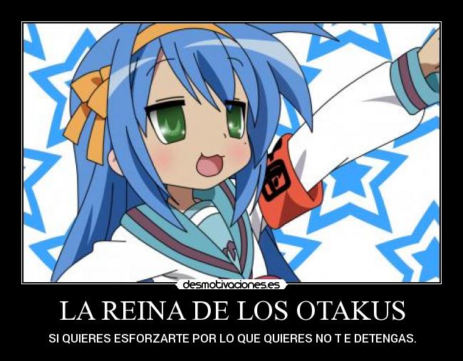 LA REINA DE LOS OTAKUS - 