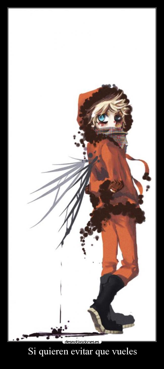 Si quieren evitar que vueles -