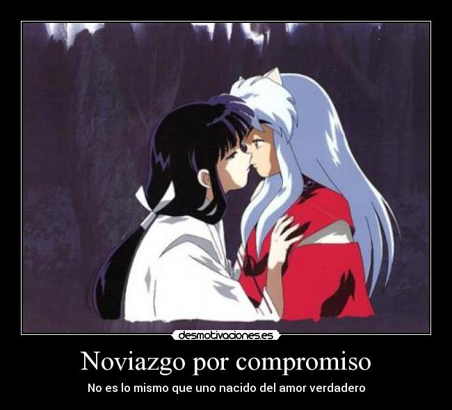 Noviazgo por compromiso - No es lo mismo que uno nacido del amor verdadero